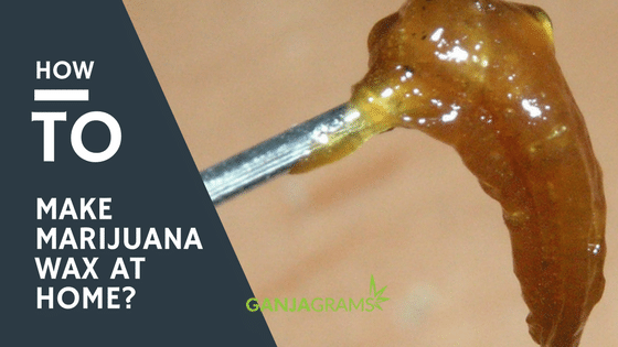 marijuana wax at home