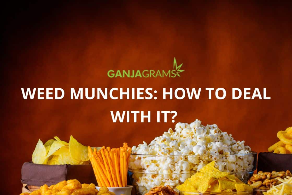 Weed munchies